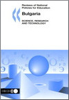 Reviews of National Policies for Education: Bulgaria 2004: Science, Research and Technology