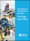 Education in the Western Balkans: Findings from PISA