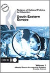 Reviews of National Policies for Education: South Eastern Europe 2003 [Volume 1: Albania, Bosnia-Herzegovina, Bulgaria, Croatia, Kosovo]