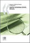 Reviews of National Policies for Education: Santa Catarina State, Brazil 2010