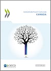 Education Policy Outook Country Policy Profile: Canada