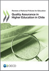 Reviews of National Policies for Education: Quality Assurance in Higher Education in Chile 2013