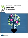 OECD Reviews of School Resources: Colombia 2018