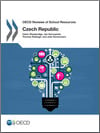 OECD Reviews of School Resources: Czech Republic 2016