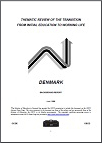 Country Background Report: OECD Thematic Review of the Transition From Initial Education to Working Life: Denmark