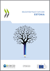 Education Policy Outlook Country Policy Profile: Estonia