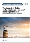 The impact of digital technologies on students learning in Ireland: Key considerations from peers experience