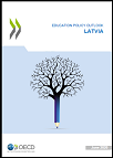 Education Policy Outlook Country Policy Profile: Latvia