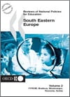 Reviews of National Policies for Education: South Eastern Europe 2003 [Volume 2: FYROM, Moldova, Montenegro, Romania, Serbia]