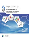 OECD Reviews of Evaluation and Assessment in Education: Slovak Republic 2014
