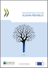 Education Policy Outlook Country Policy Profile: Slovak Republic