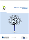 Education Policy Outlook Country Policy Profile: Sweden