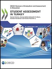 OECD Reviews of Evaluation and Assessment in Education: Student Assessment in Türkiye
