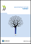Education Policy Outlook Country Policy Profile: Türkiye