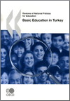 Reviews of National Policies for Education: Basic Education in Türkiye 2007